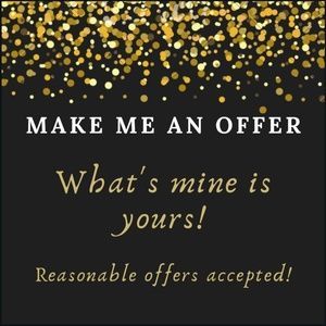 I'm always opened to offers!